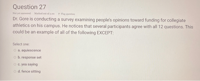 Dr gore is conducting a survey